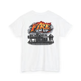 Fire 'Em Up T-Shirt